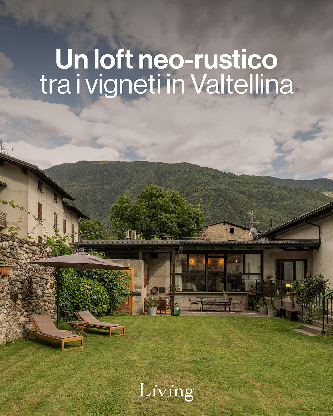 Living · Corriere della Sera, feature on Tenuta Bonisolo Living Corriere cover: a neo-rustic loft among the vineyards of Valtellina, Tenuta Bonisolo